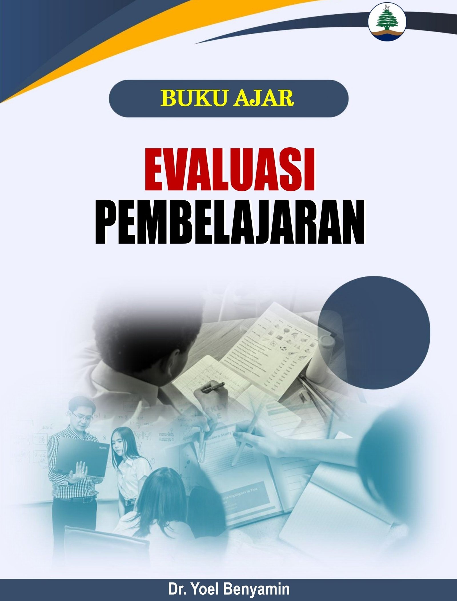 BUKU AJAR: EVALUASI PEMBELAJARAN